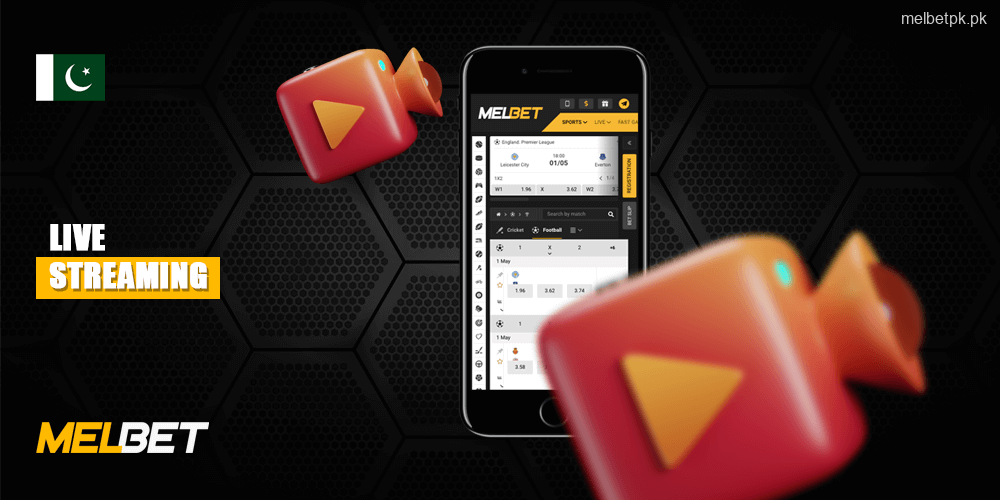 Live streaming - Advantages of Melbet Betting App